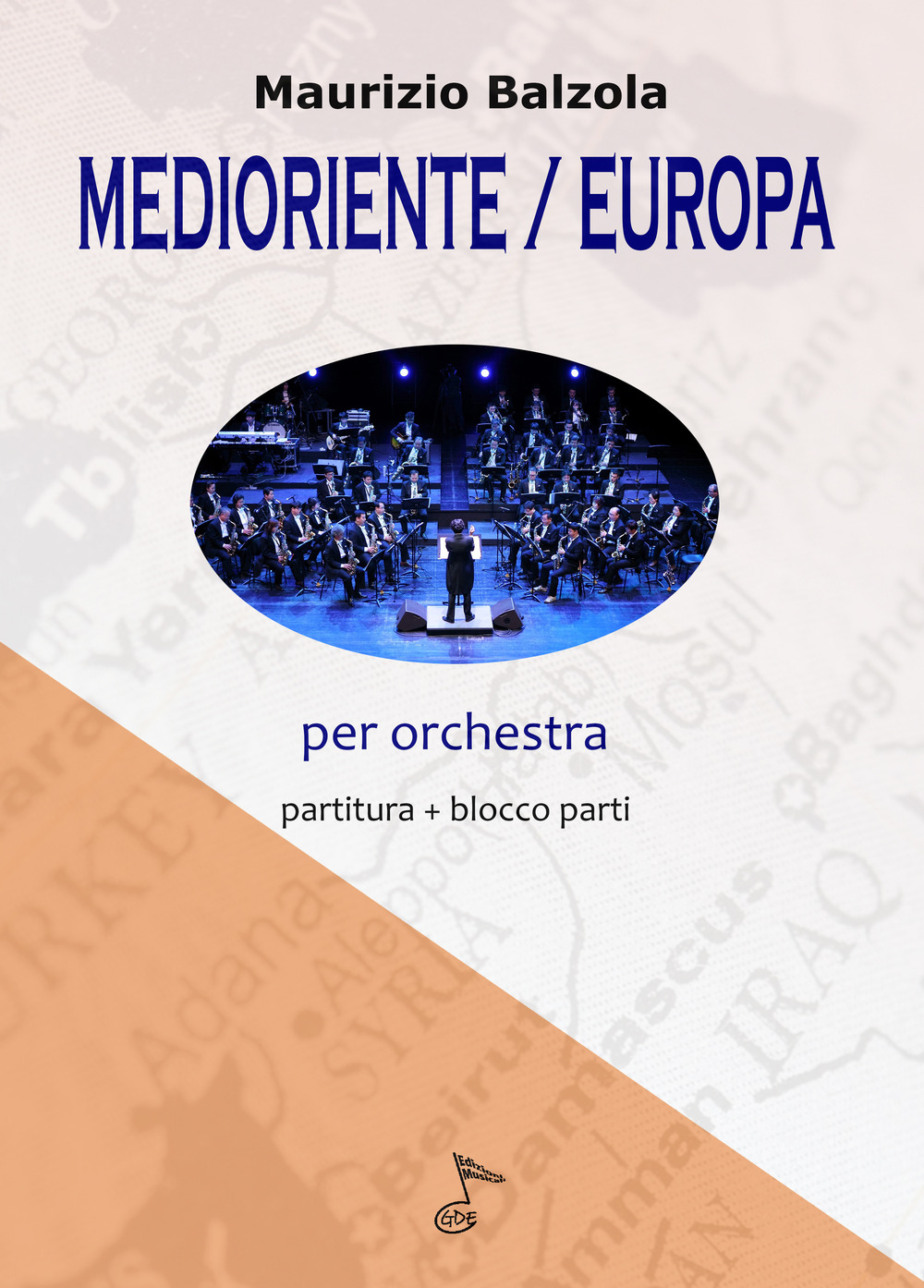 Medioriente Europa. Per orchestra, Partitura e parti