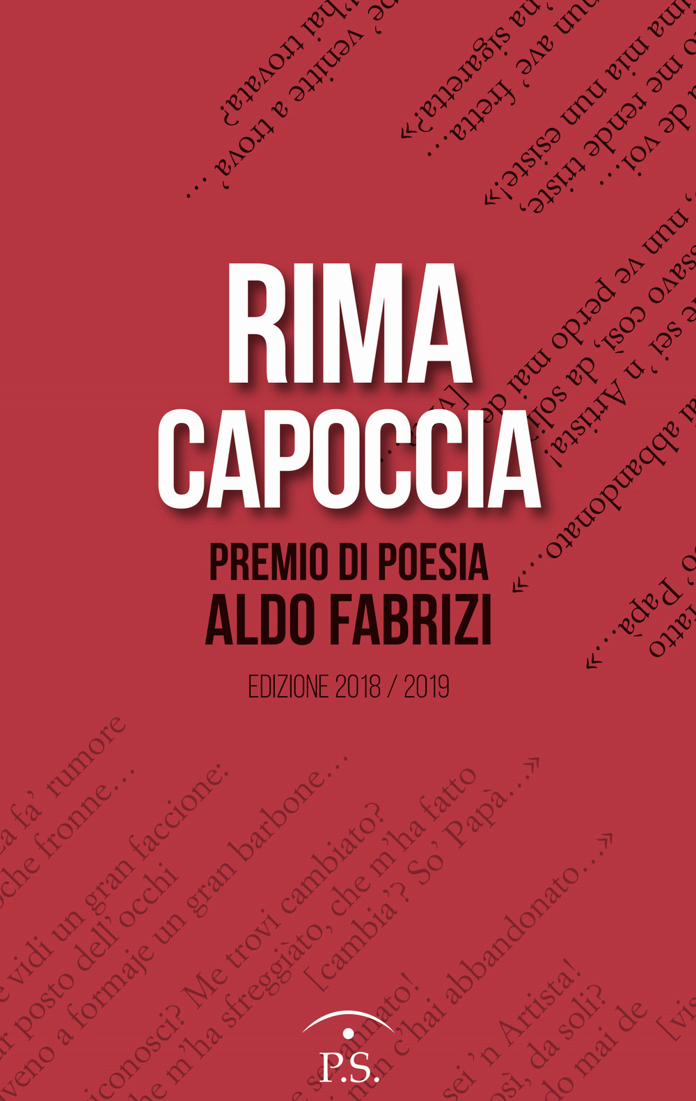 Rima capoccia. Premio di poesia Aldo Fabrizi. Edizione 2018/2019