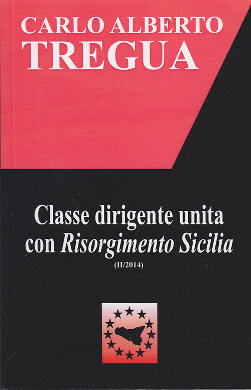 Classe dirigente unita con Risorgimento Sicilia