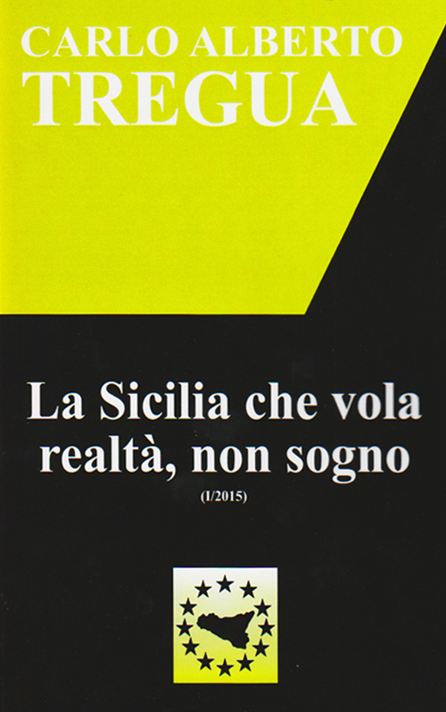 La Sicilia che vola realtà, non sogno