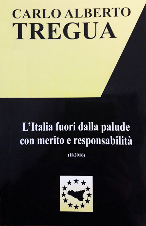 L'Italia fuori dalla palude con merito e responsabilità