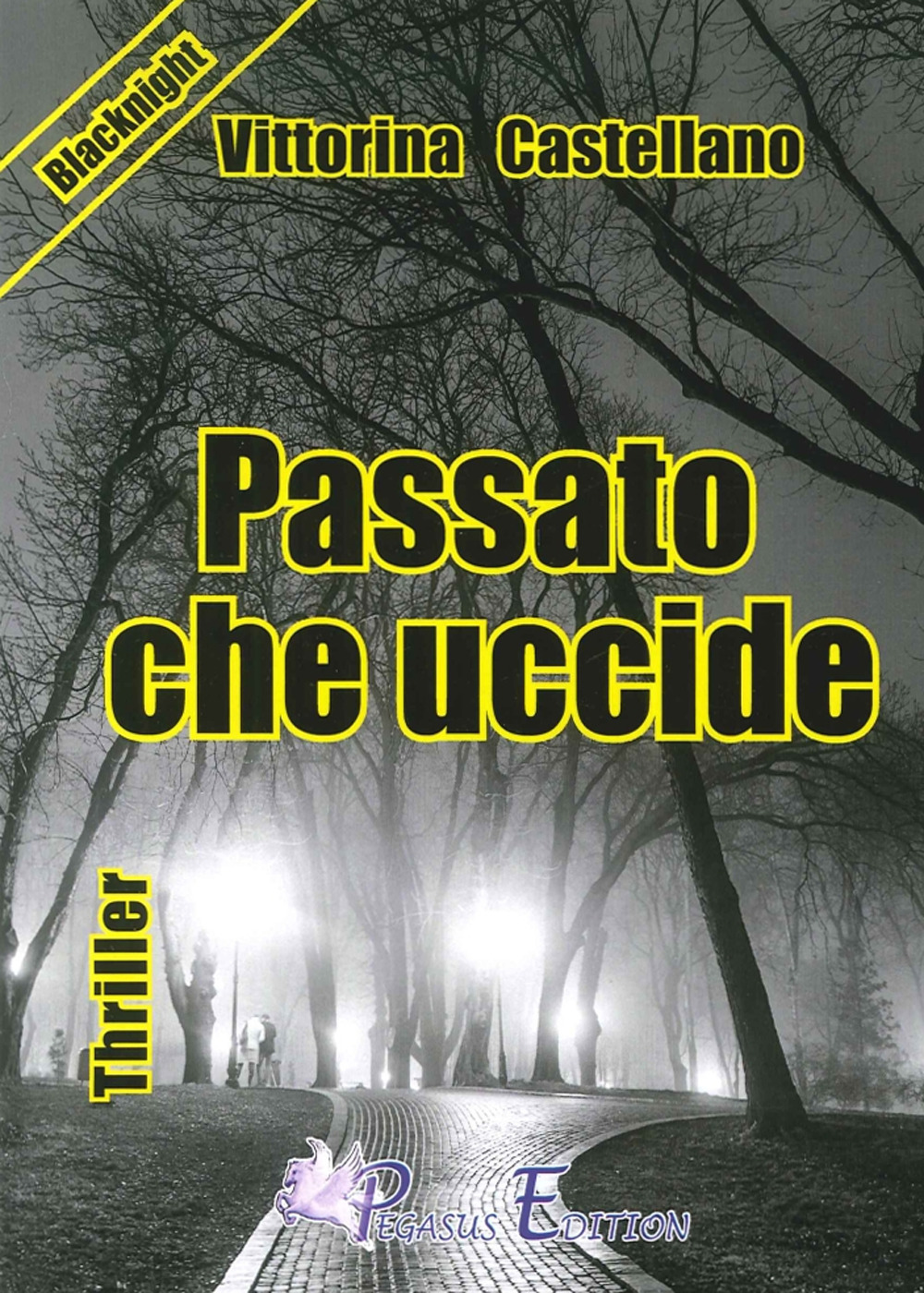 Passato che uccide