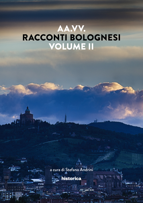 Racconti bolognesi. Vol. 2