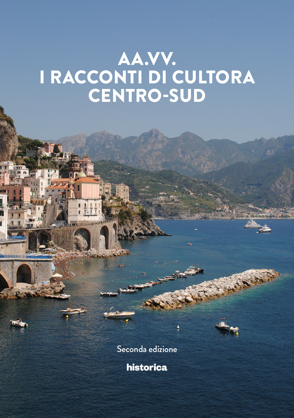 I racconti di Cultora. Centro-Sud