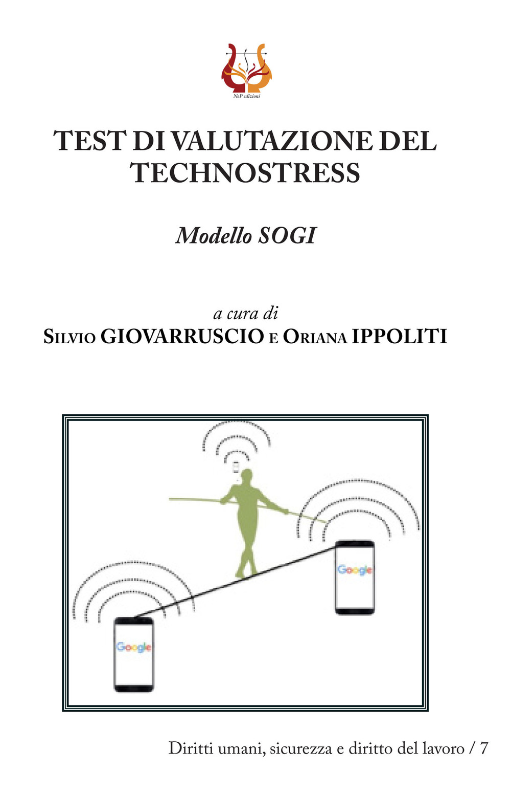 Test di valutazione del technostress. Modello Sogi