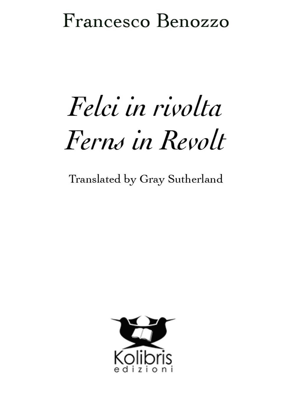 Felci in rivolta-Ferns in revolt