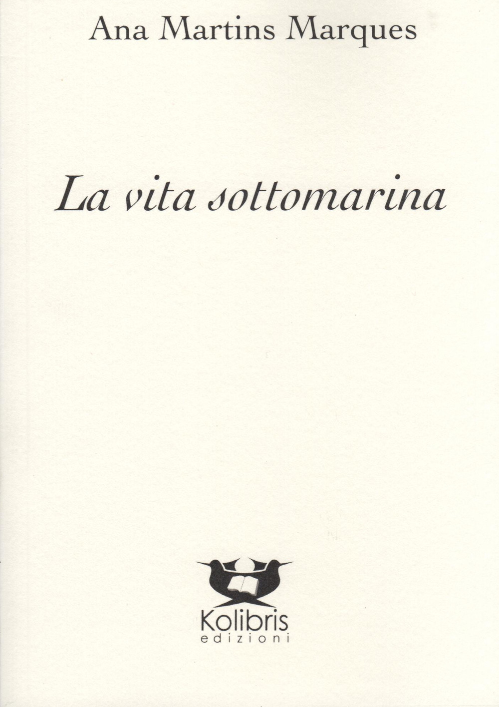 La vita sottomarina. Ediz. portoghese e italiana