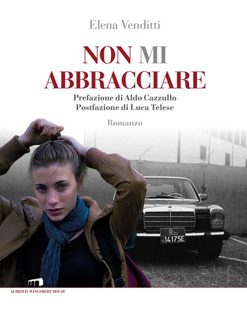 Non mi abbracciare