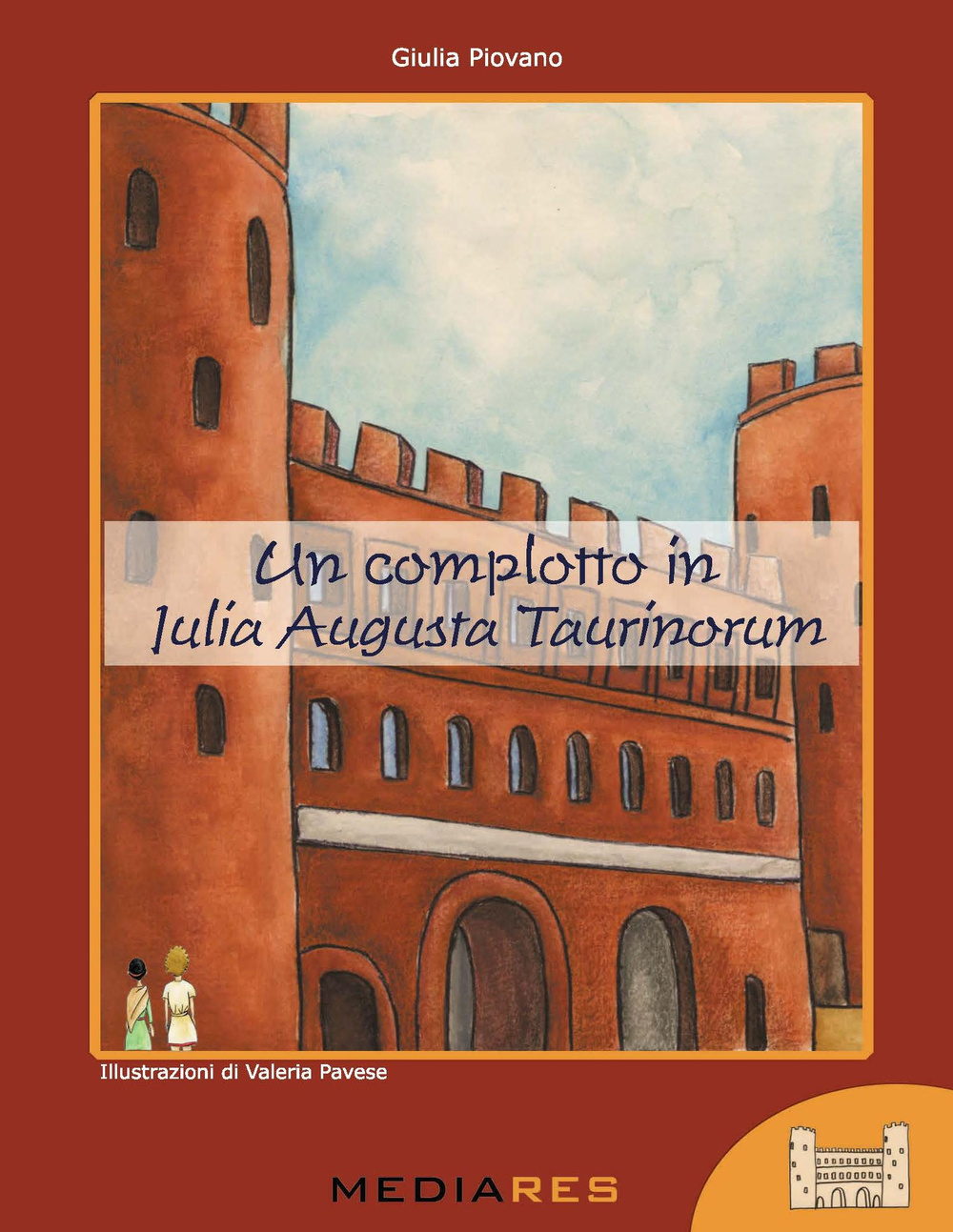 Un complotto in Julia Augusta Taurinorum