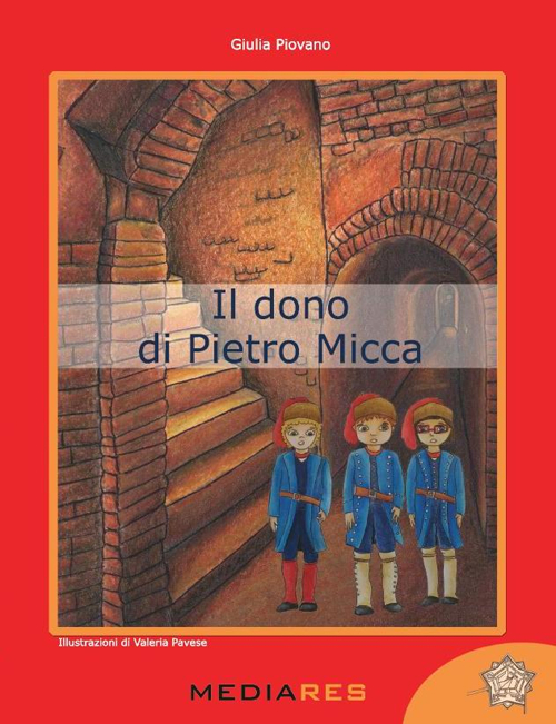 Il dono di Pietro Micca