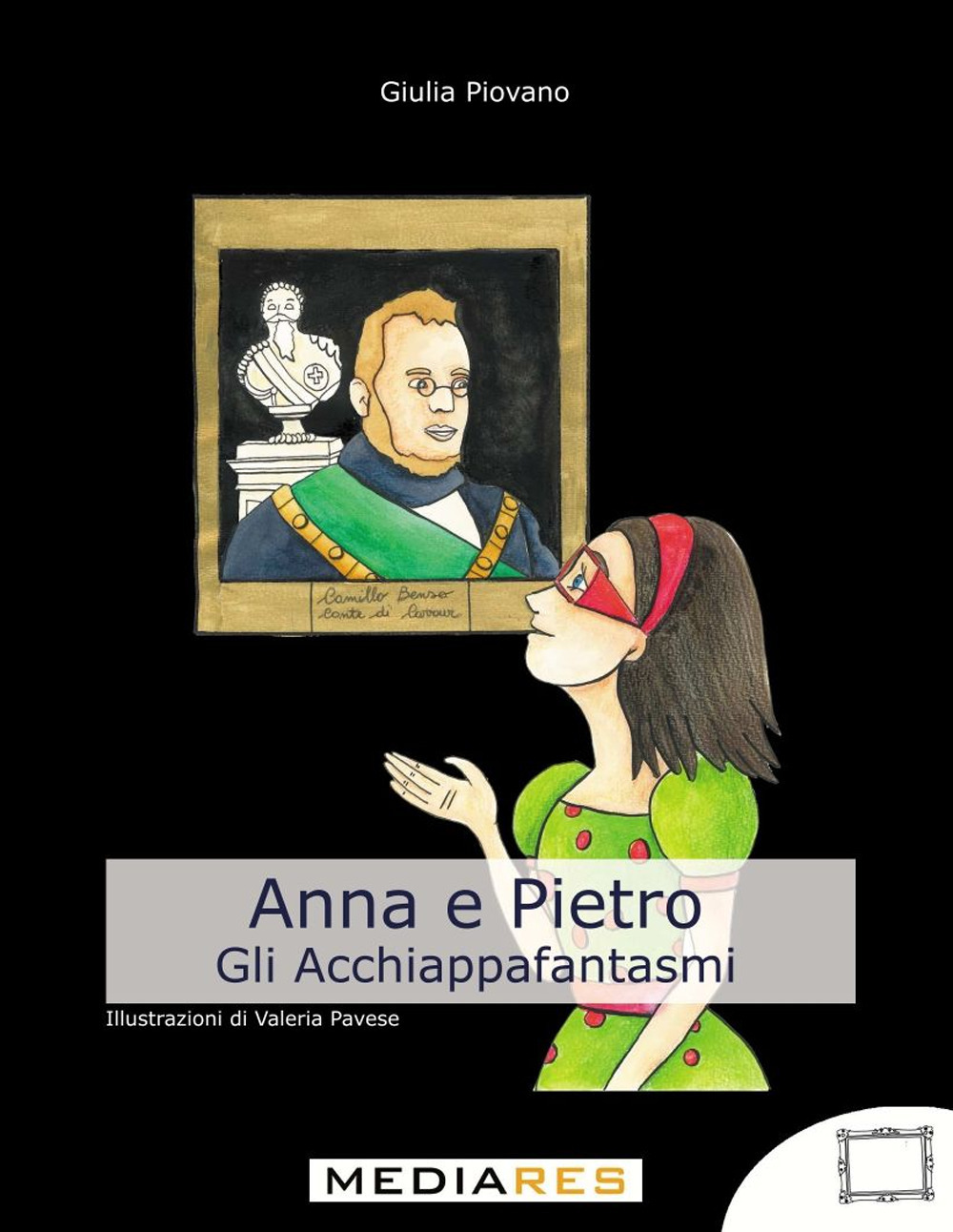 Anna e Pietro. Gli acchiappafantasmi