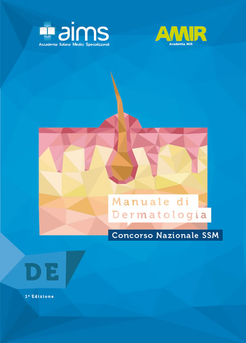 Manuale di dermatologia. Concorso Nazionale SSM