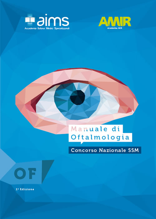 Manuale di oftalmologia. Concorso Nazionale SSM