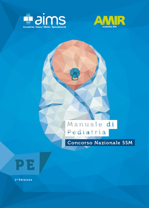 Manuale di pediatria. Concorso Nazionale SSM