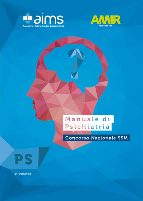 Manuale di psichiatria. Concorso nazionale SSM