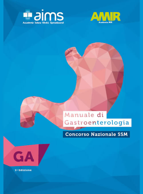 Manuale di gastroenterologia. Concorso Nazionale SSM