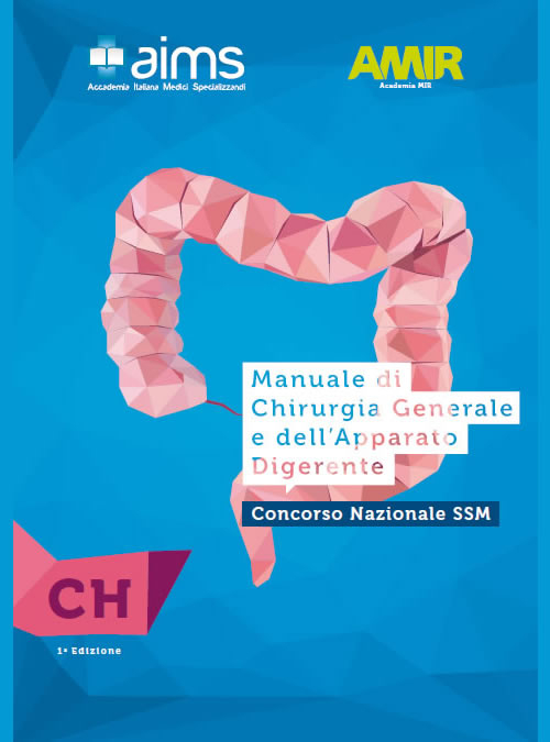 Manuale di chirurgia generale e dell'apparato digerente. Concorso nazionale SSM