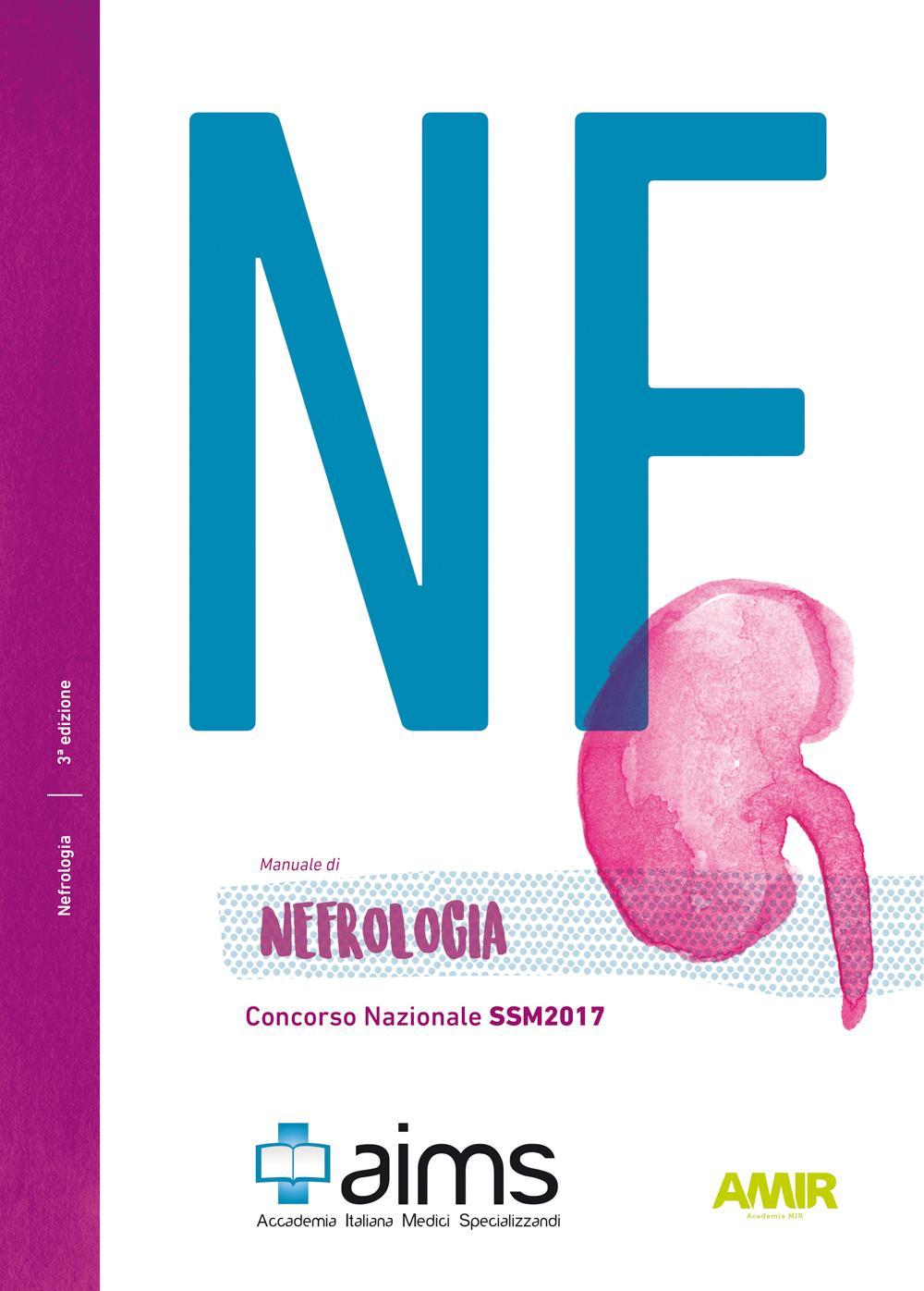 Manuale di nefrologia. Concorso Nazionale SSM