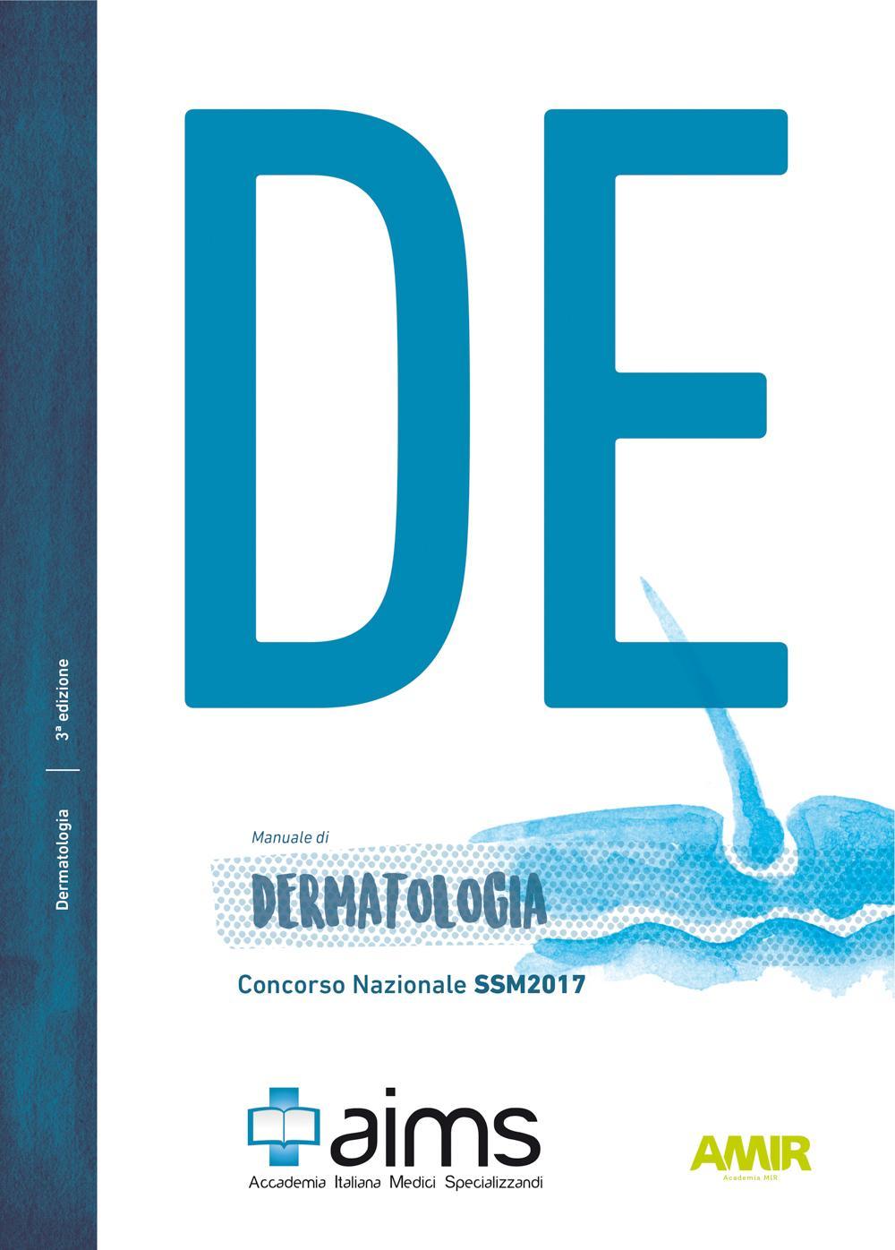 Manuale di dermatologia. Concorso Nazionale SSM