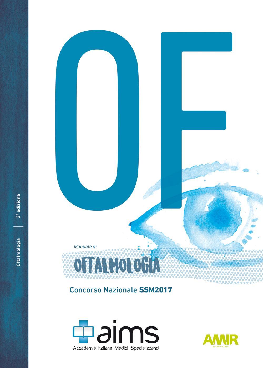 Manuale di oftalmologia. Concorso Nazionale SSM