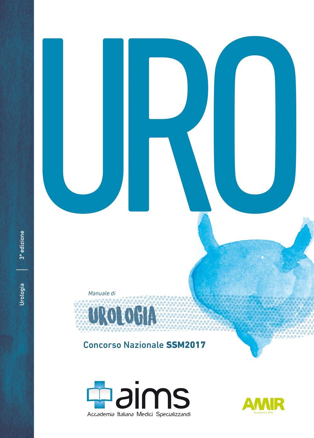 Manuale di urologia. Concorso Nazionale SSM