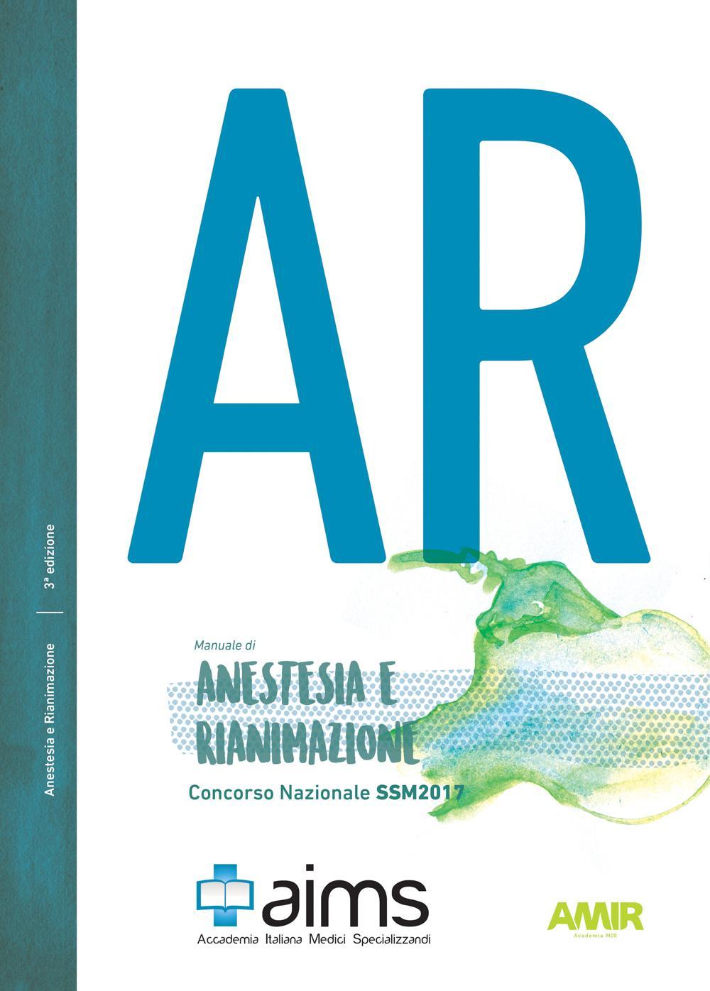 Manuale di anestesia e rianimazione