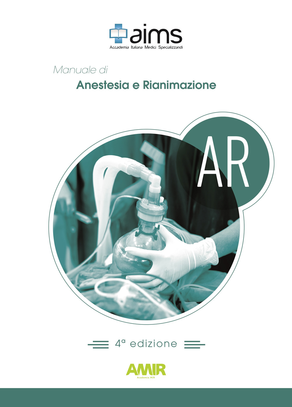 Manuale di anestesia e rianimazione. Ediz. per la scuola