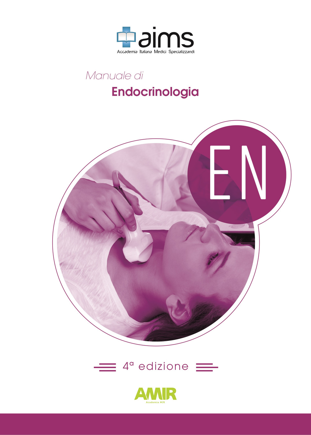 Manuale di endocrinologia. Concorso Nazionale SSM. Ediz. per la scuola