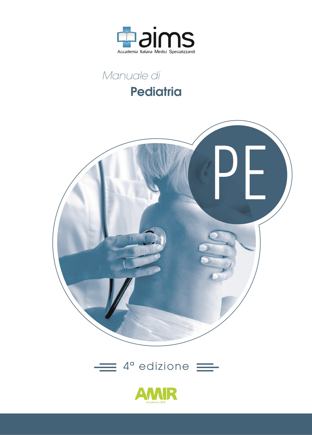 Manuale di pediatria. Concorso Nazionale SSM. Ediz. per la scuola