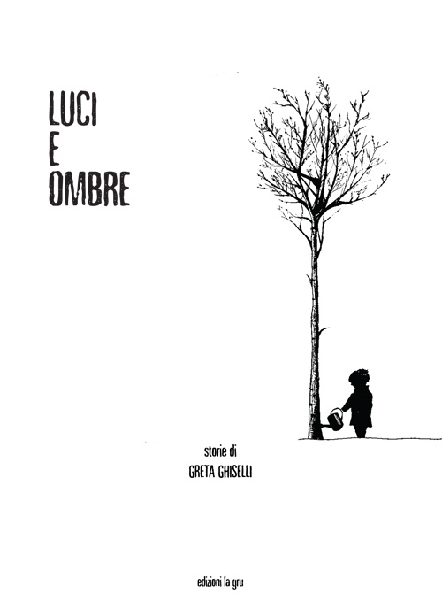 Luci e ombre