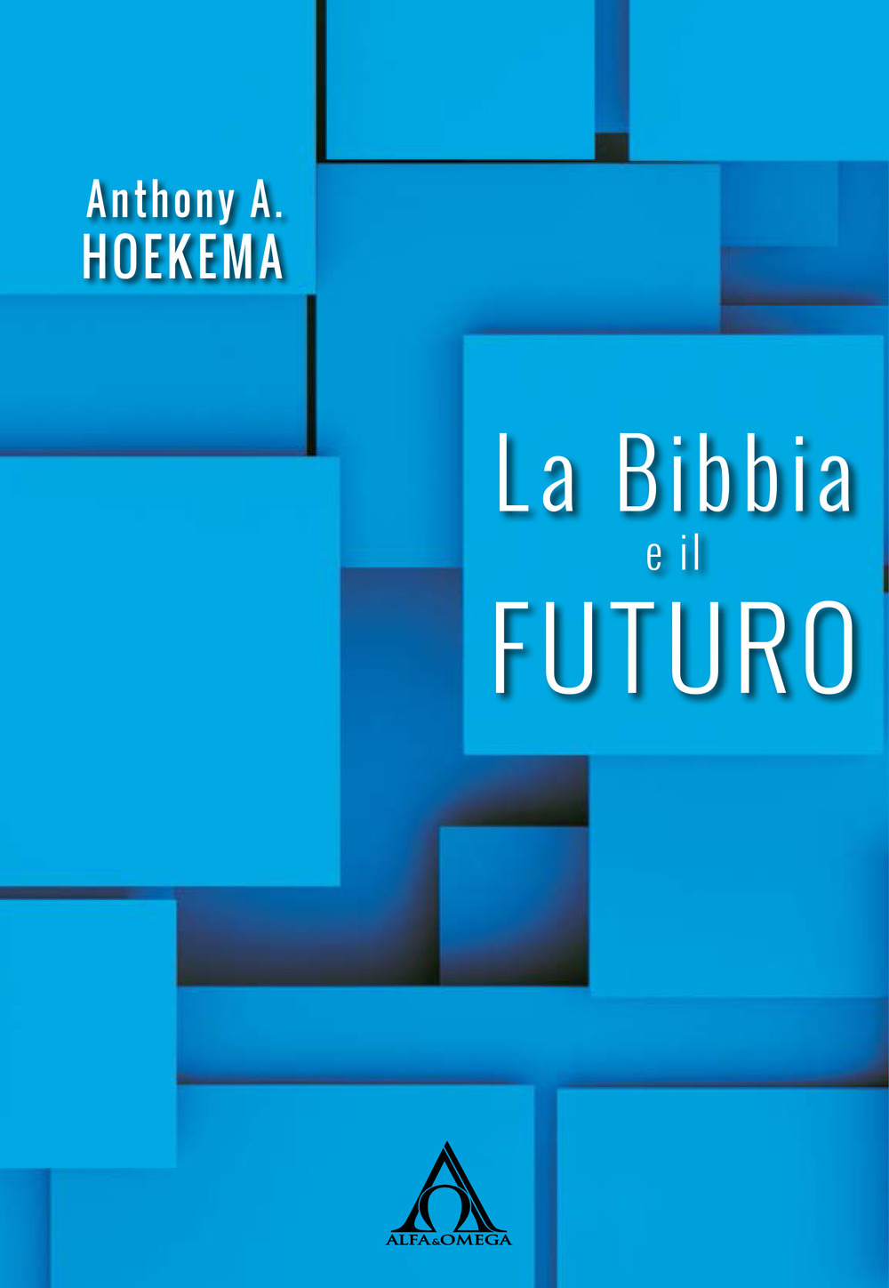 La Bibbia e il futuro