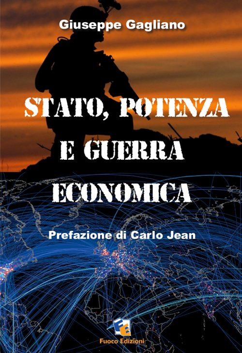 Stato. Potenza e guerra economica