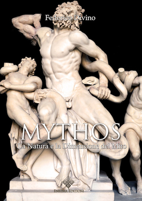 Mythos. La natura e la dimensione del mito