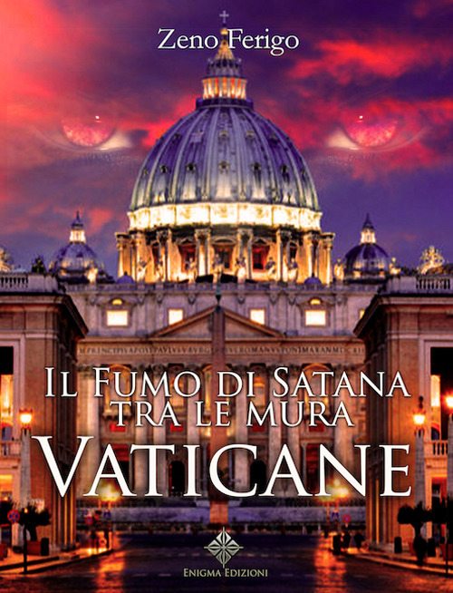 Il fumo di Satana tra le mura vaticane