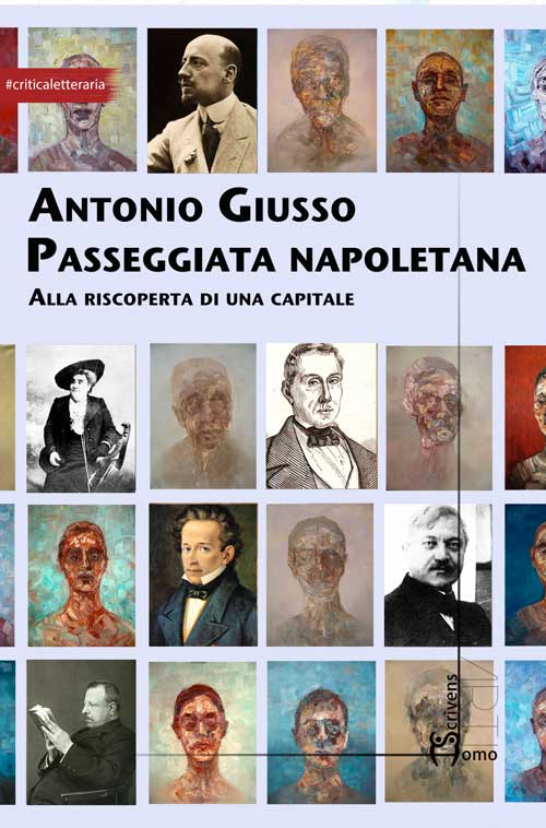 Passeggiata napoletana. Alla riscoperta di una capitale