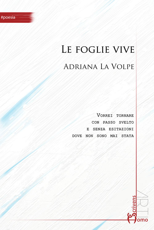 Le foglie vive