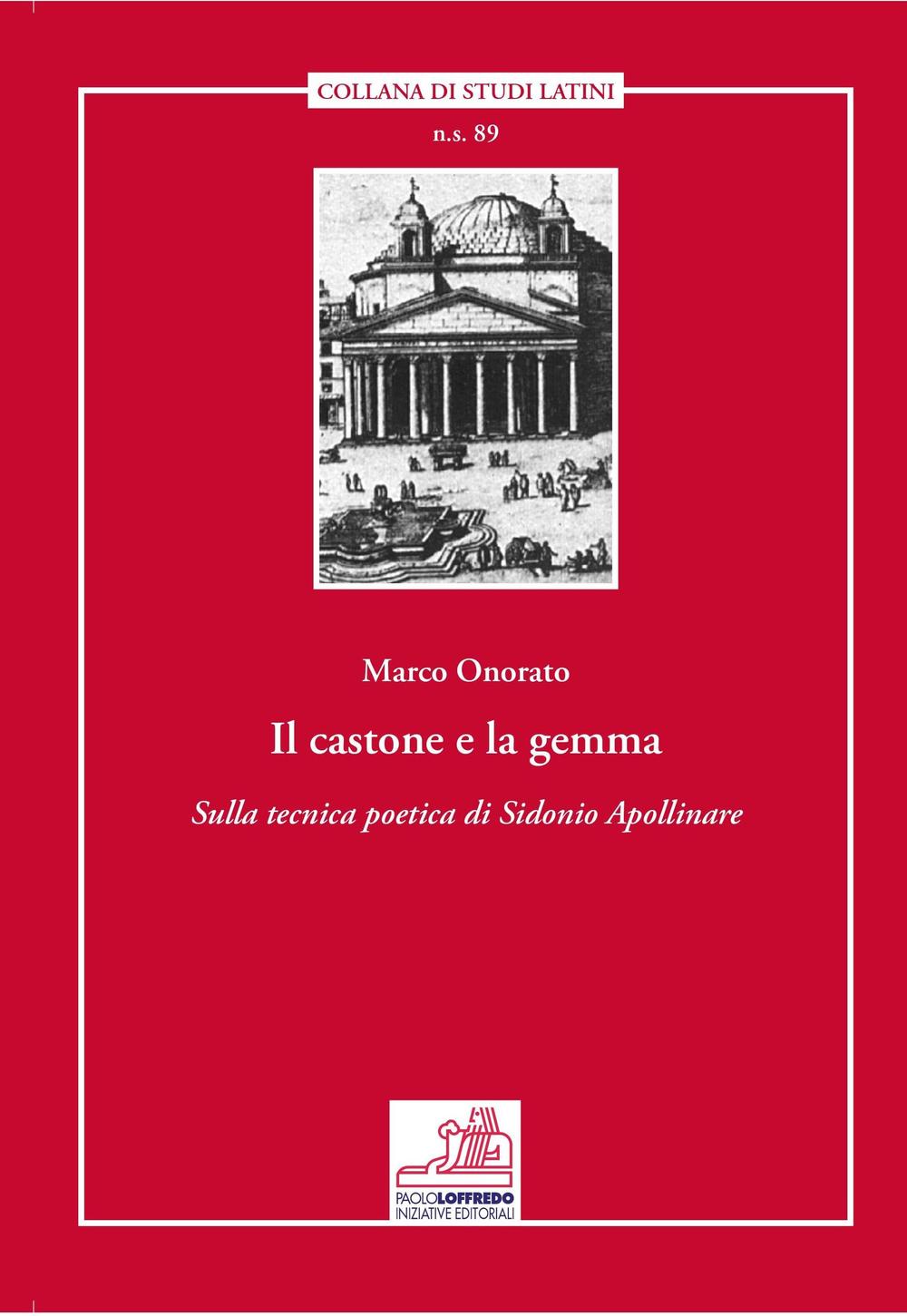 Il castone e la gemma. Sulla tecnica poetica di Sodonio Apollinare