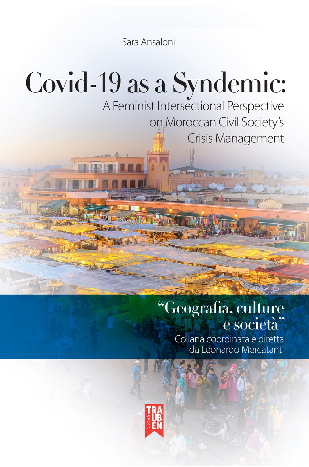 Covid-19 as a syndemic: a feminist intersectional perspective on Moroccan civil society's crisis management