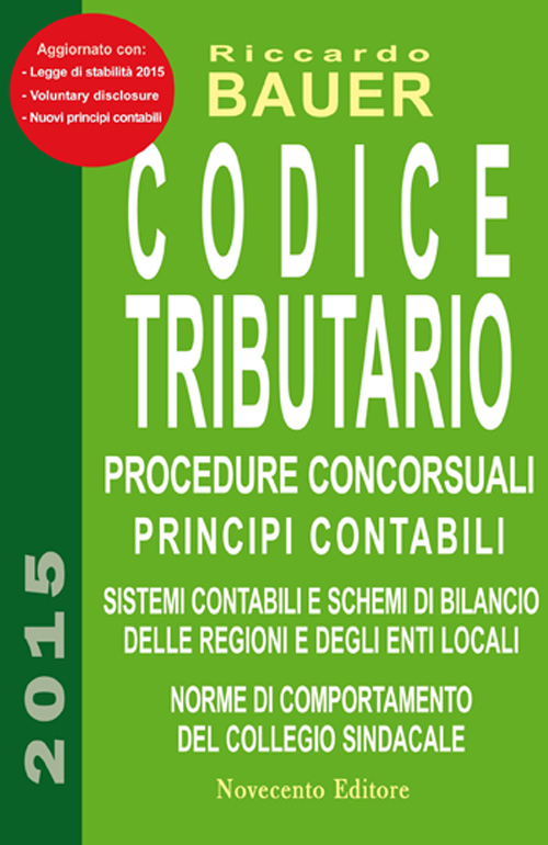 Codice tributario. Procedure concorsuali. Principi contabili