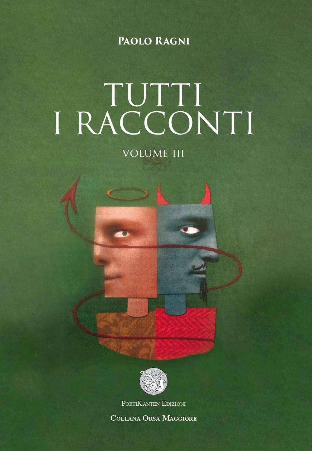 Tutti i racconti. Vol. 3