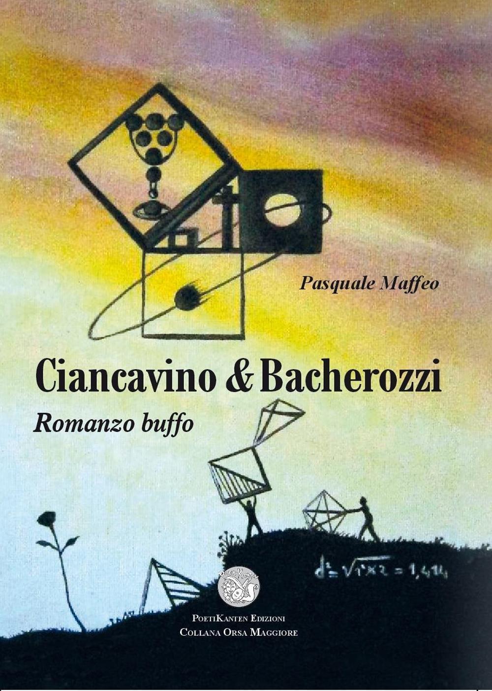 Ciancavino & Bacherozzi