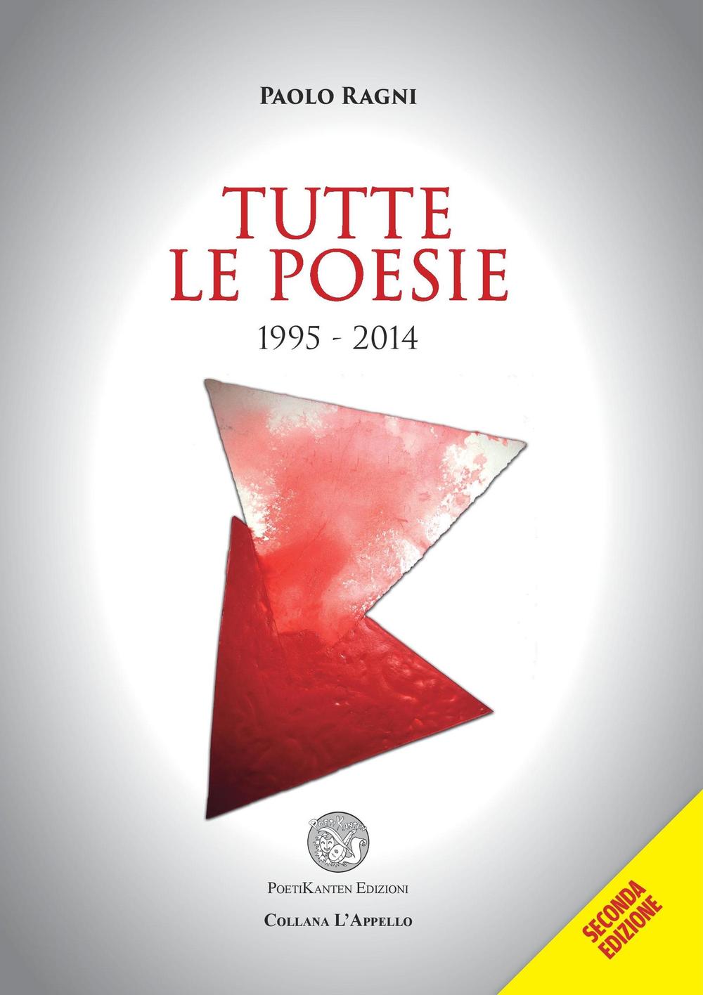 Tutte le poesie 1995-2014