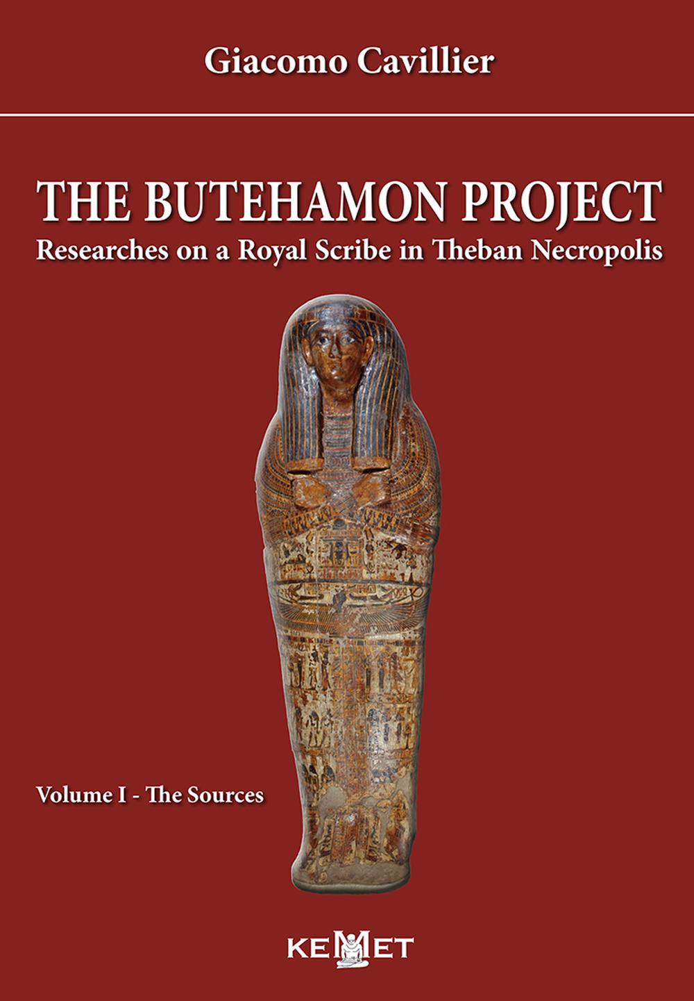 The Butehamon project. Researches on a Royal Scribe in Theban Necropolis. Vol. 1: The sources