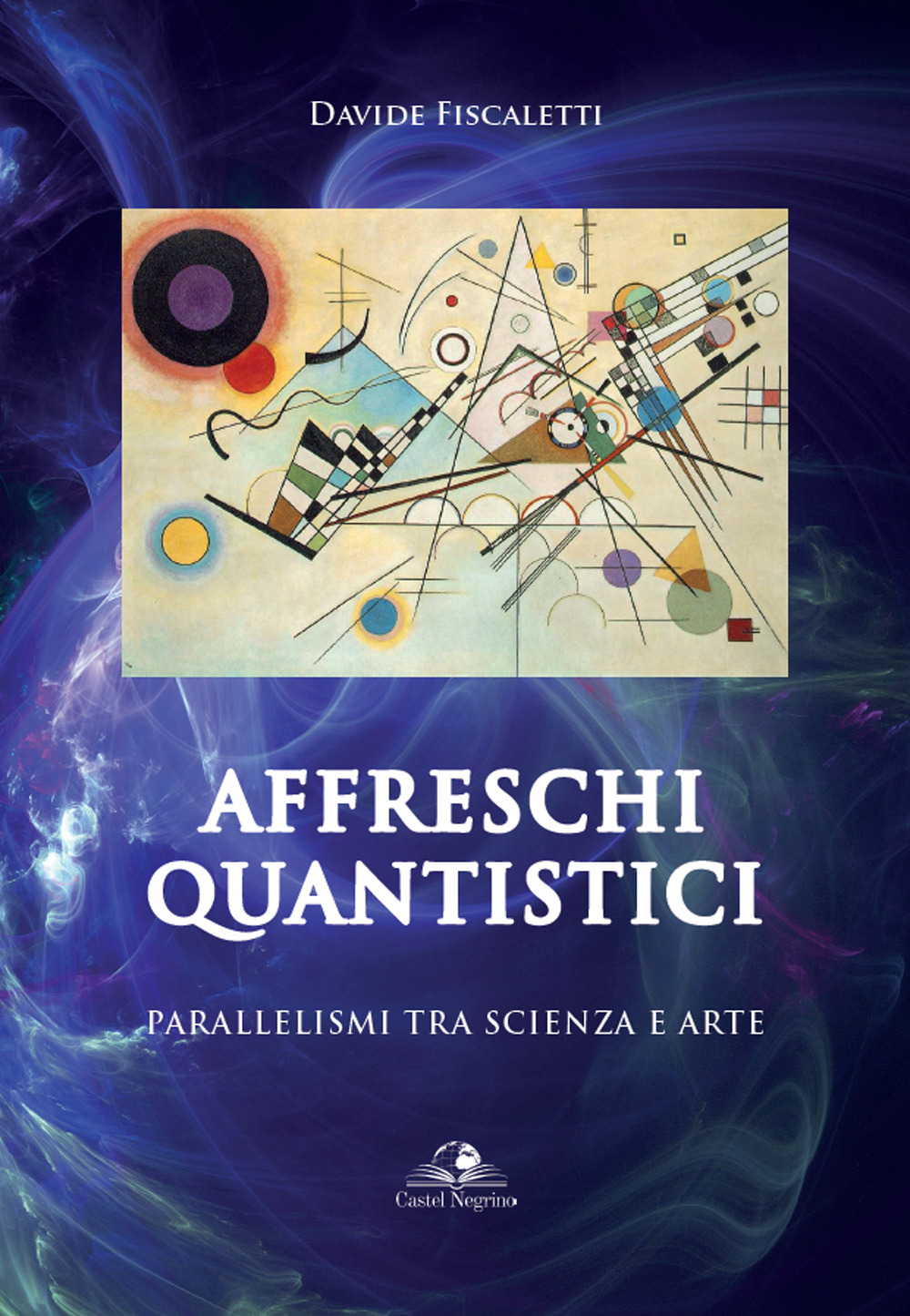 Affreschi quantistici. Parallelismi tra scienza e arte