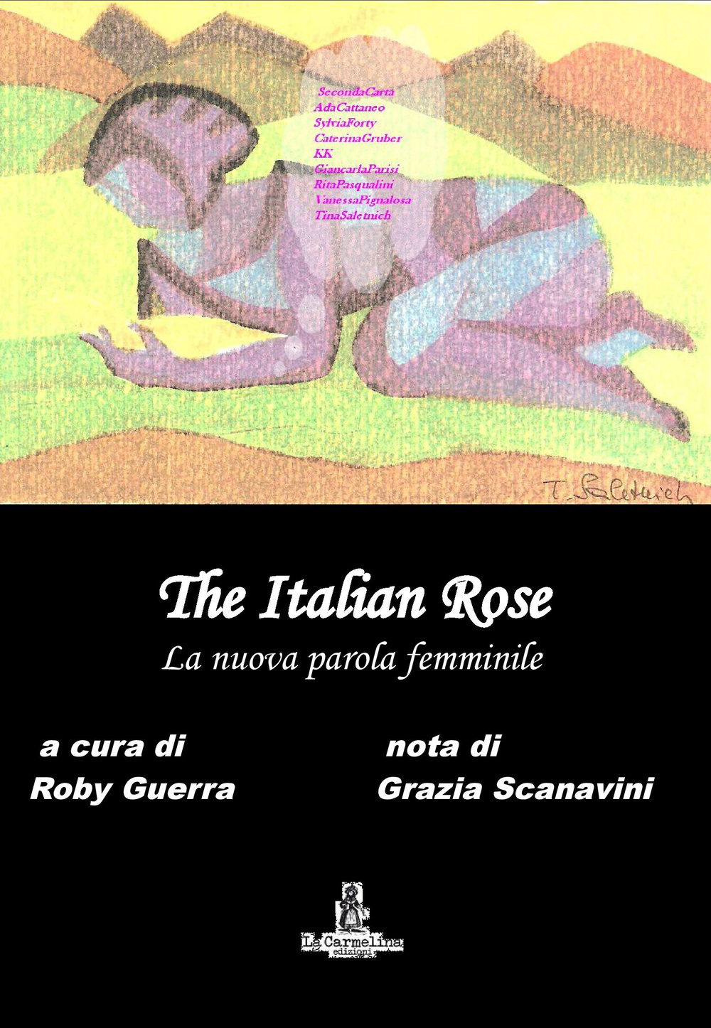 The italian rose. La nuova parola femminile