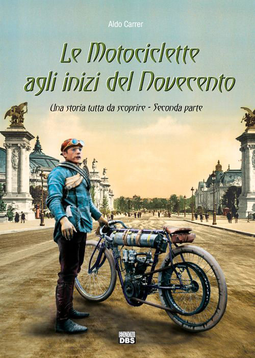 Le motociclette agli inizi del Novecento