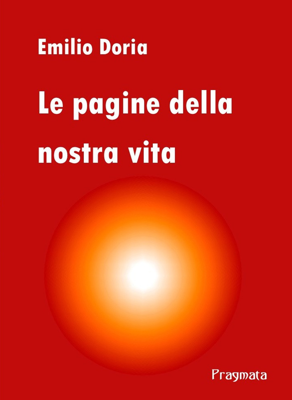 Le pagine della nostra vita