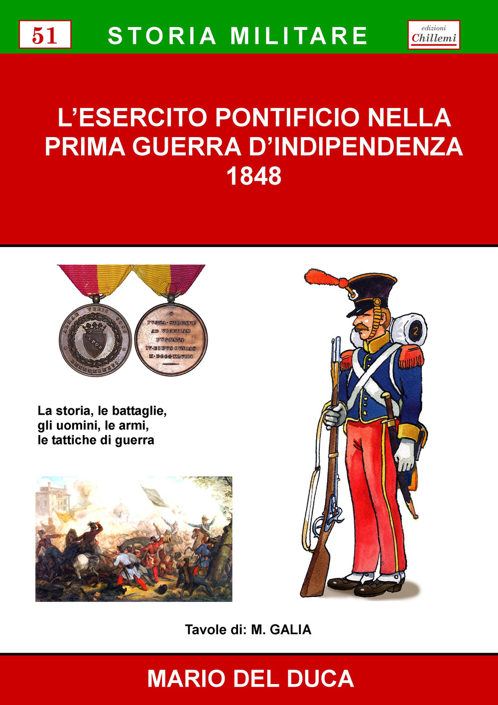 L'esercito pontificio nella prima guerra d'indipendenza, 1848. Ediz. per la scuola