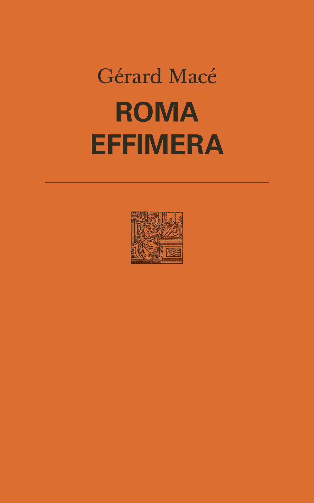 Roma effimera