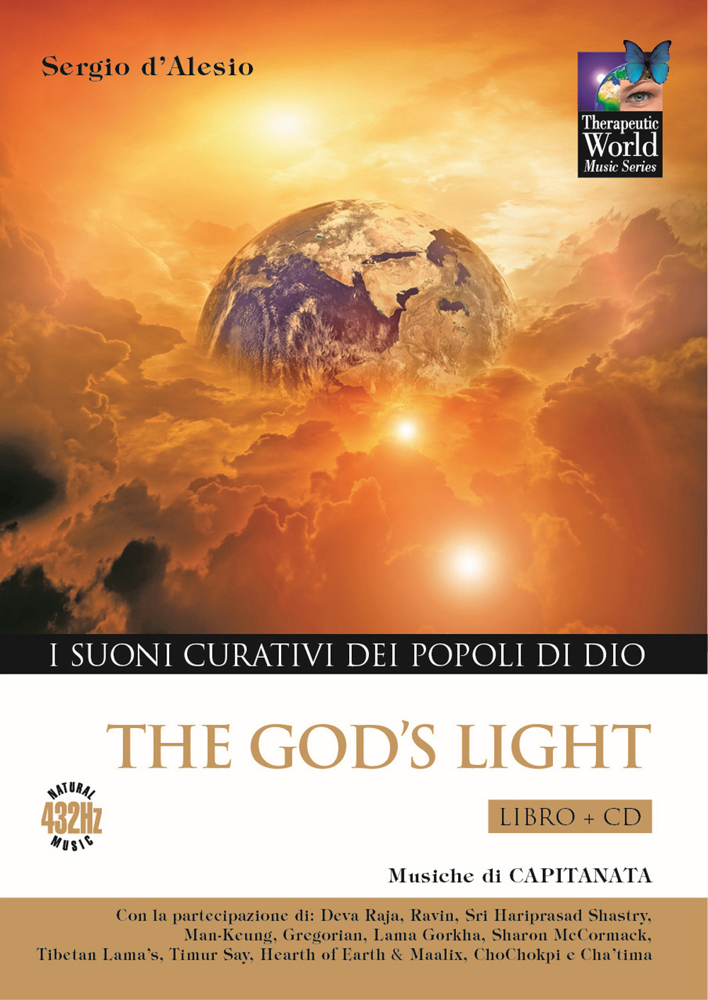 God's light. I suoni curativi dei popoli di Dio. Con CD Audio